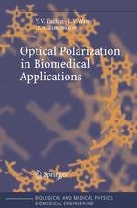 Optical Polarization in Biomedical Applications book