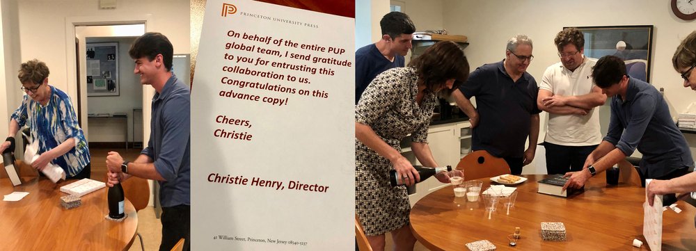 triptych of photos, D. Buchwald & J. Eisenthal open book and prosecco, respectively. Congratulatory note from PUP Director, Christie Henry to project. Editors gathered around kitchen table to see book.